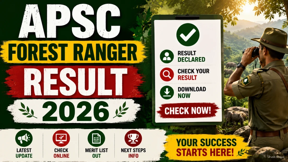 APSC Forest Ranger Result 2026 - Check Eligible Candidates List for Written Exam APSC Forest Ranger Result 2026 - Check Eligible Candidates List for Written Exam