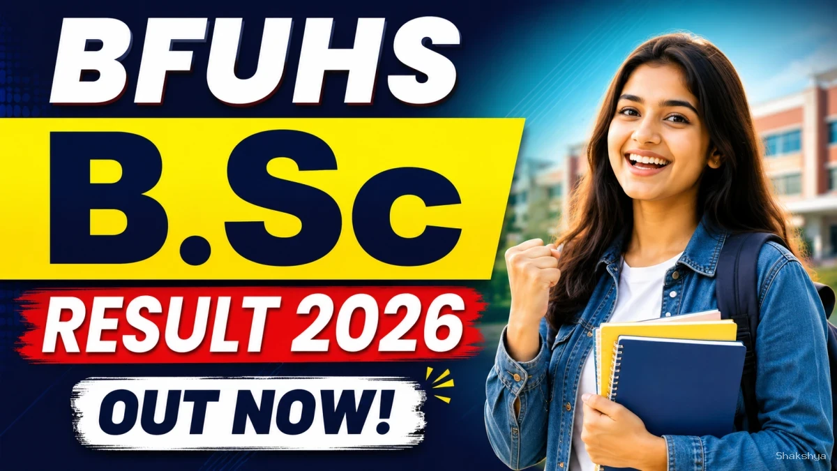 BFUHS B.Sc Result 2026 Out - Check 1st & 2nd Year Result Online @ bfuhs.ggsmch.org BFUHS B.Sc Result 2026 Out - Check 1st & 2nd Year Result Online @ bfuhs.ggsmch.org