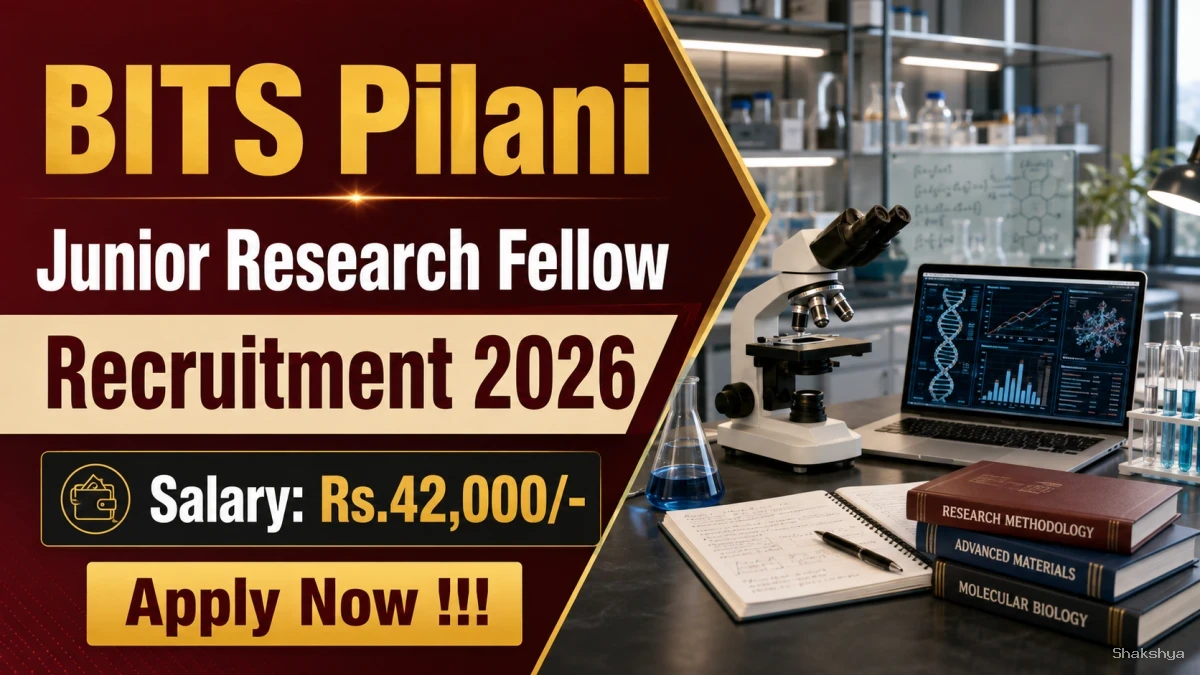 BITS Pilani Junior Research Fellow Recruitment 2026 - Apply Online BITS Pilani Junior Research Fellow Recruitment 2026 - Apply Online