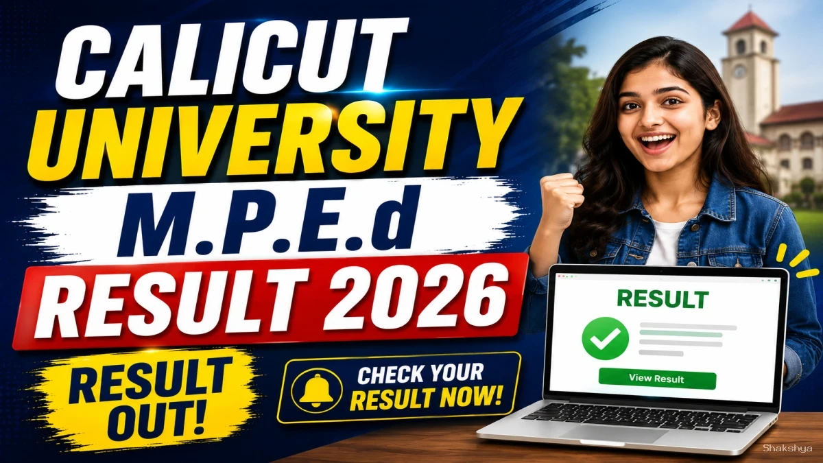 Calicut University M.P.Ed Result 2026 Out - Check 3rd Sem Revaluation Result at results.uoc.ac.in Calicut University M.P.Ed Result 2026 Out - Check 3rd Sem Revaluation Result at results.uoc.ac.in