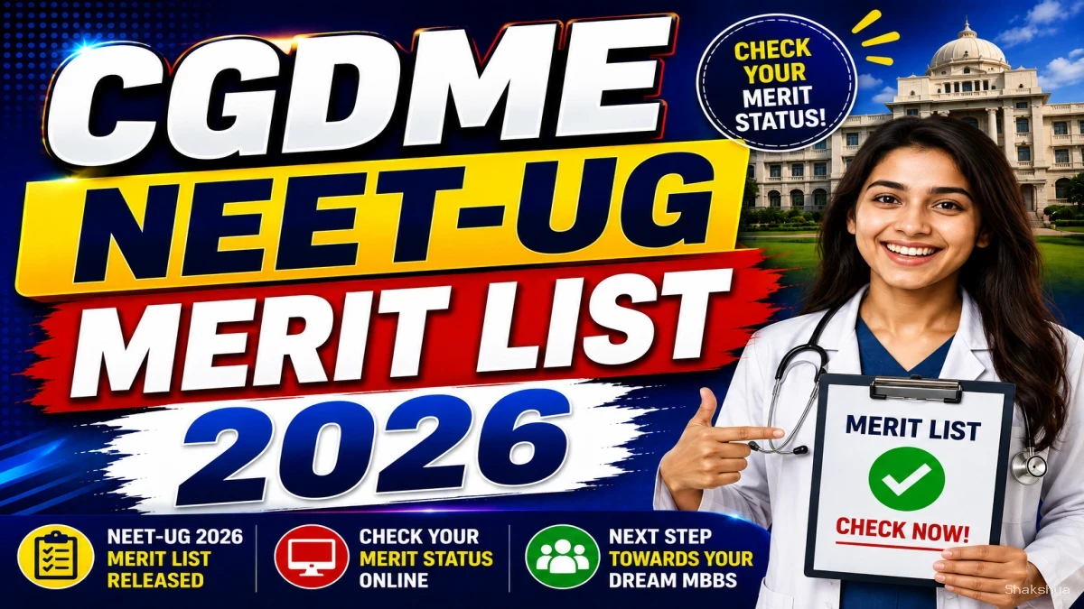 Chhattisgarh NEET UG 2026 Merit List Out - Download Round 1 (MBBS & BDS) List Online @ cgdme.admissions.nic.in Chhattisgarh NEET UG 2026 Merit List Out - Download Round 1 (MBBS & BDS) List Online @ cgdme.admissions.nic.in