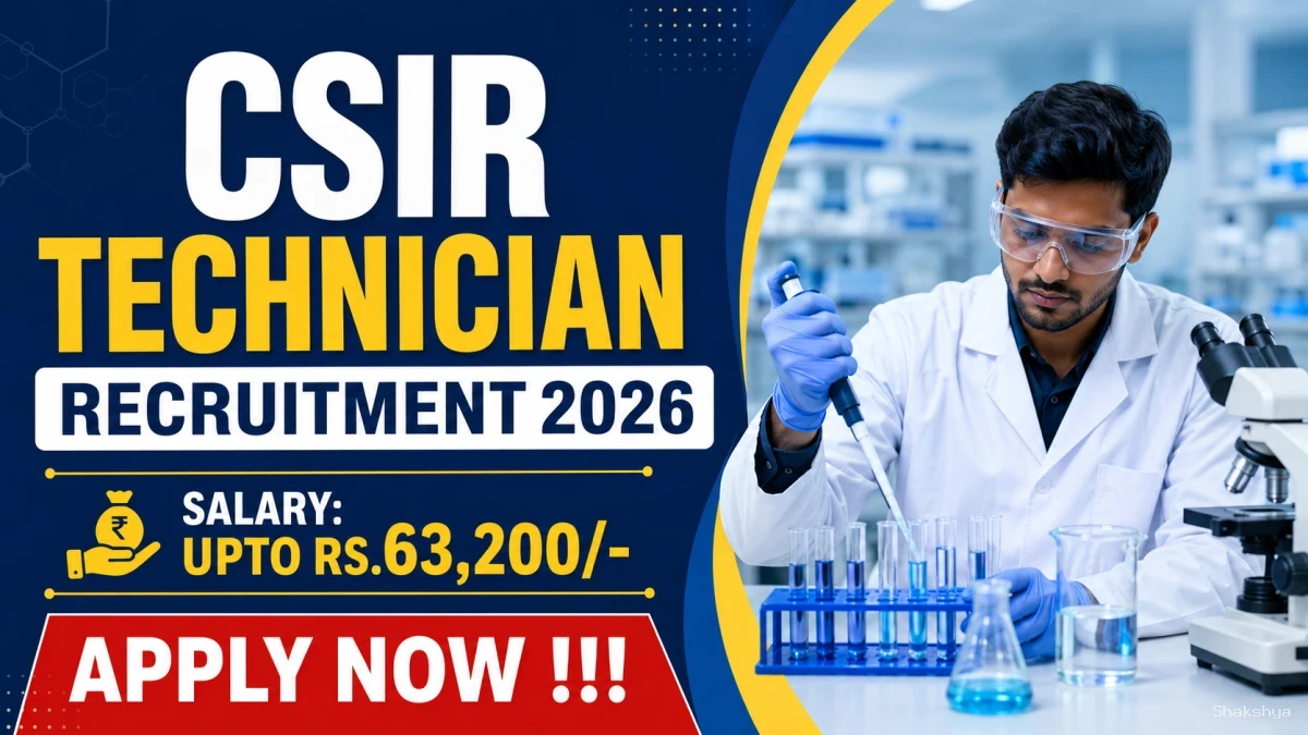 CSIR Technician Recruitment 2026 - Apply Online for 43 Posts CSIR Technician Recruitment 2026 - Apply Online for 43 Posts