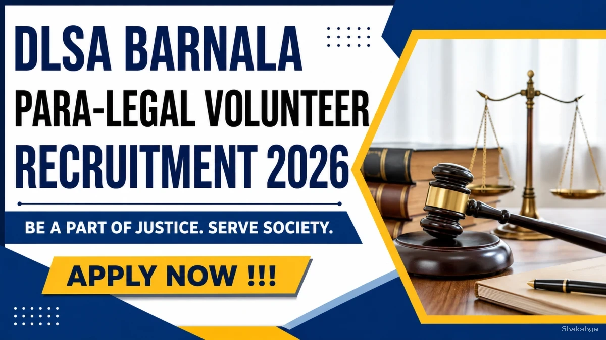 DLSA Barnala Para-Legal Volunteer Recruitment 2026 - Apply Offline DLSA Barnala Para-Legal Volunteer Recruitment 2026 - Apply Offline