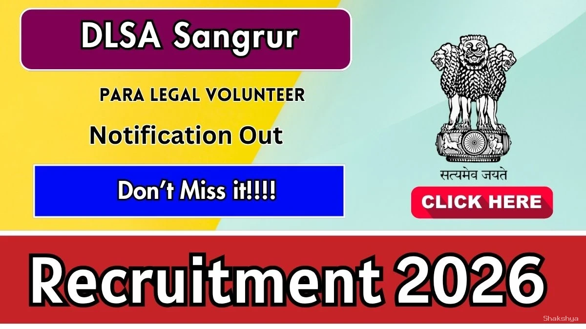 DLSA Sangrur Para Legal Volunteer Recruitment 2026 - Apply Offline DLSA Sangrur Para Legal Volunteer Recruitment 2026 - Apply Offline