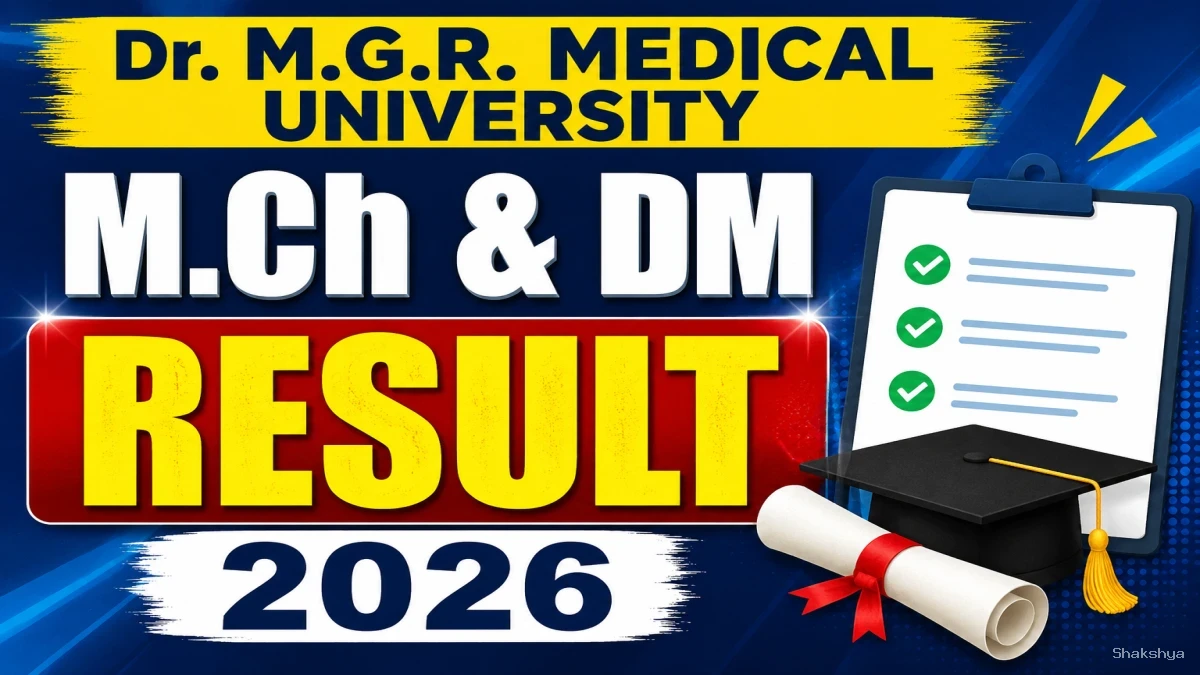 Dr. MGR Medical University Result 2026 Out - Direct Link to Check DM & M.Ch Result @ tnmgrmu.ac.in Dr. MGR Medical University Result 2026 Out - Direct Link to Check DM & M.Ch Result @ tnmgrmu.ac.in