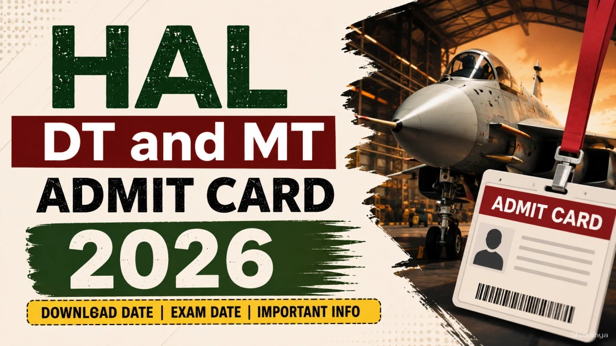 HAL DT and MT Admit Card 2026 - Download Hall Ticket at hal-india.co.in HAL DT and MT Admit Card 2026 - Download Hall Ticket at hal-india.co.in
