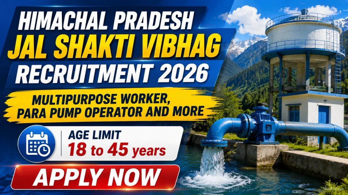 Himachal Pradesh Jal Shakti Vibhag Recruitment 2026 – Apply Offline for 12 Multipurpose Worker, Para Pump Operator and More Posts