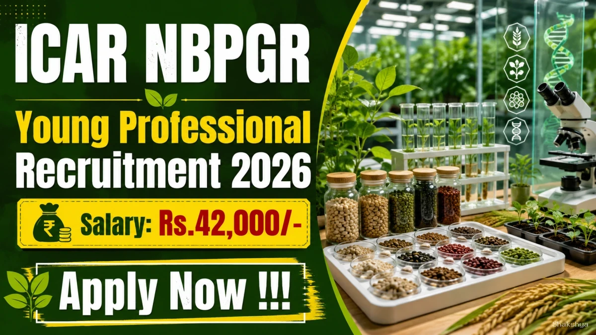 ICAR NBPGR Young Professional Recruitment 2026 - Apply Online ICAR NBPGR Young Professional Recruitment 2026 - Apply Online