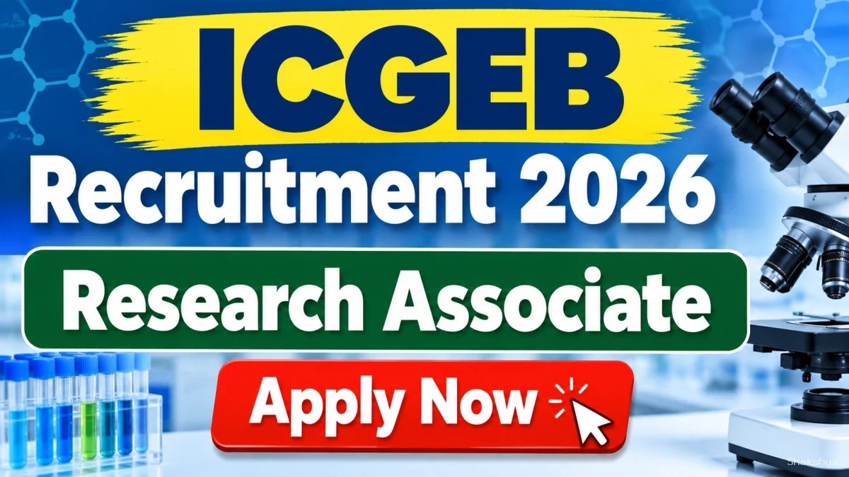 ICGEB Research Associate Recruitment 2026 - Apply Online ICGEB Research Associate Recruitment 2026 - Apply Online