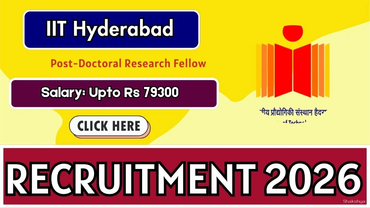 IIT Hyderabad Post-Doctoral Research Fellow Recruitment 2026 - Apply Online IIT Hyderabad Post-Doctoral Research Fellow Recruitment 2026 - Apply Online