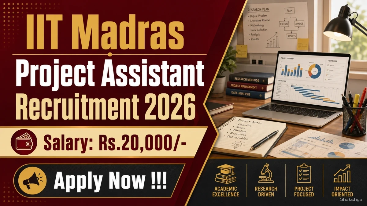 IIT Madras Project Assistant Recruitment 2026 - Apply Online IIT Madras Project Assistant Recruitment 2026 - Apply Online