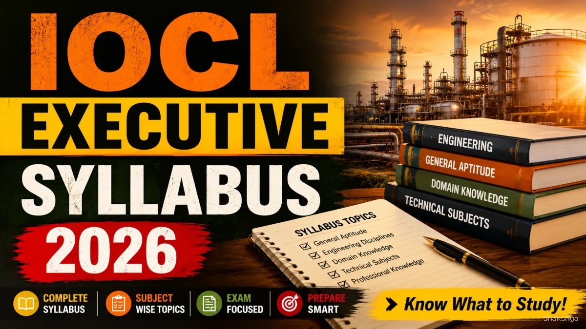 IOCL Executive Syllabus 2026 - Download Subject Wise Syllabus PDF IOCL Executive Syllabus 2026 - Download Subject Wise Syllabus PDF