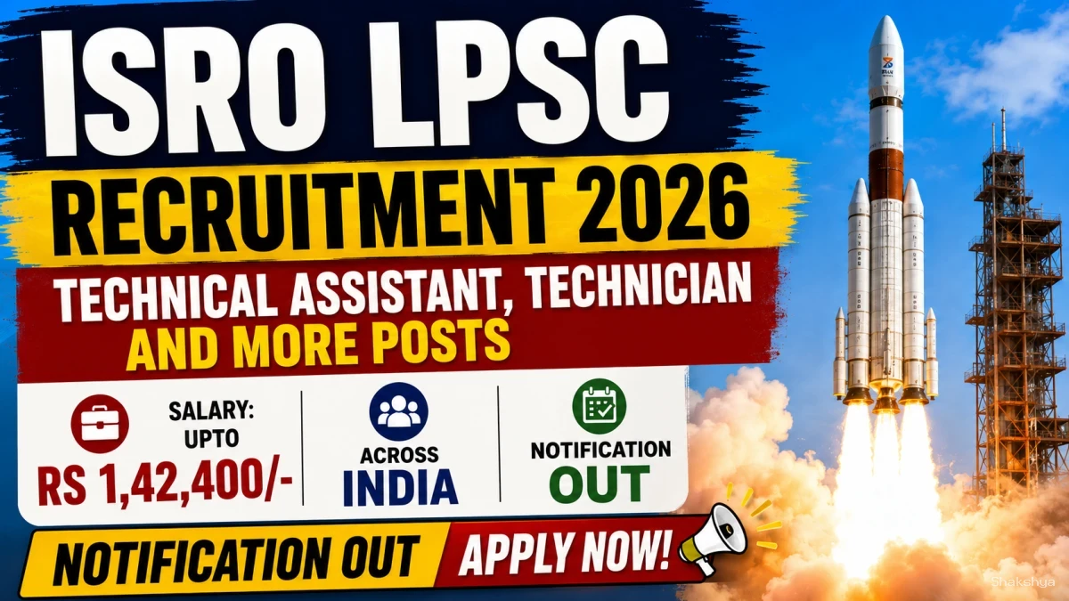 ISRO LPSC Recruitment 2026 - Apply Online for 19 Technical Assistant, Technician and More Posts ISRO LPSC Recruitment 2026 - Apply Online for 19 Technical Assistant, Technician and More Posts