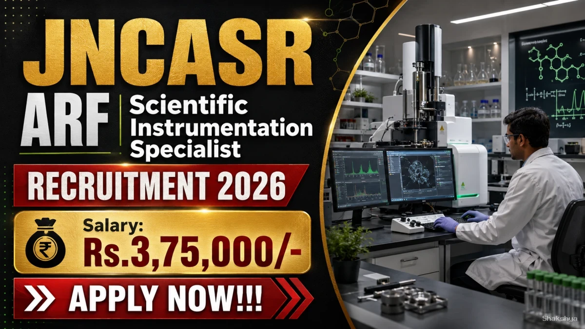 JNCASR ARF Scientific Instrumentation Specialist Recruitment 2026 - Apply Online JNCASR ARF Scientific Instrumentation Specialist Recruitment 2026 - Apply Online