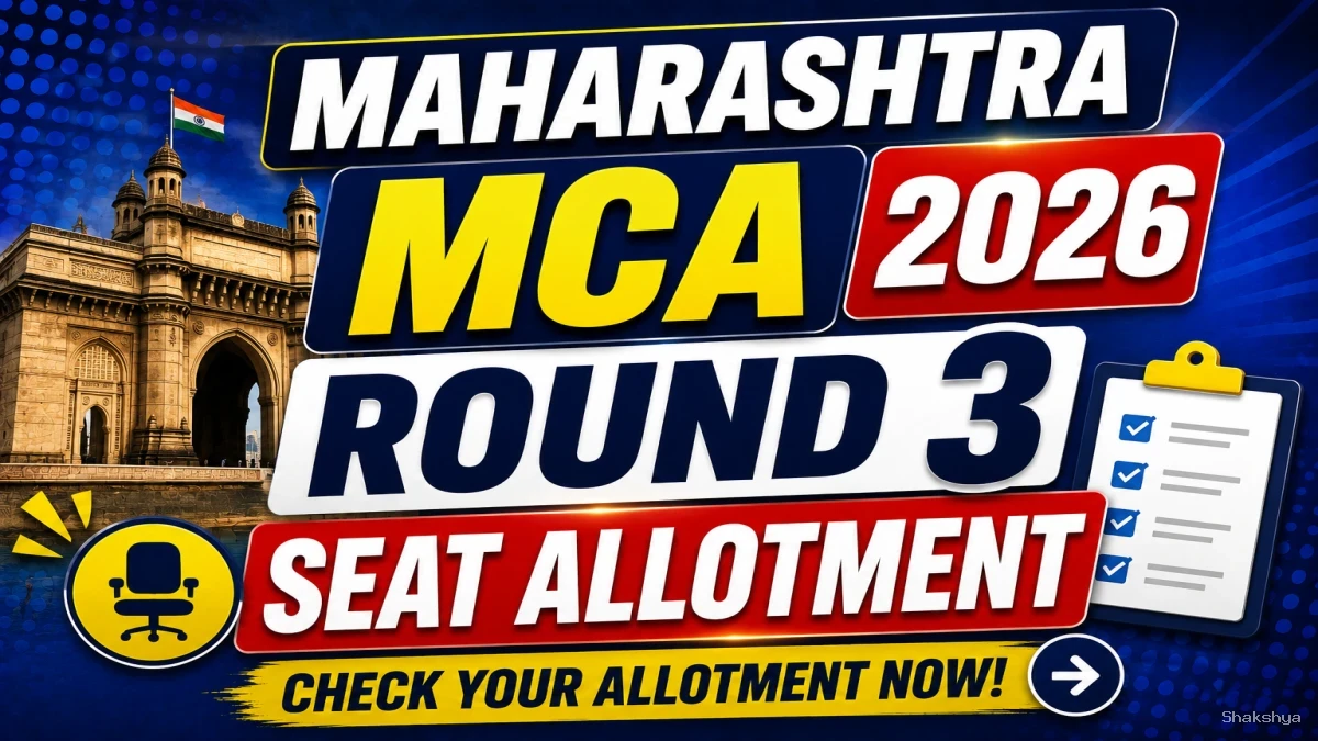 Maharashtra MCA Round 3 Seat Allotment Result 2026 Out - Download Result @ cetcell.mahacet.org Maharashtra MCA Round 3 Seat Allotment Result 2026 Out - Download Result @ cetcell.mahacet.org