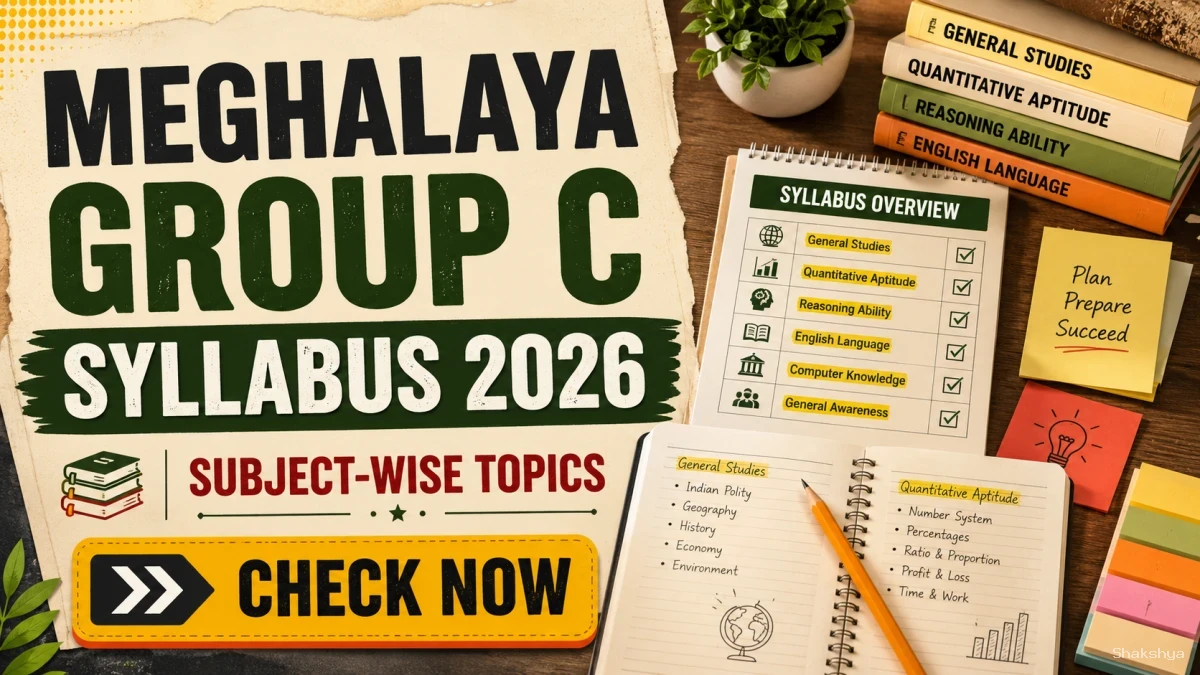 Meghalaya PSC LDA Syllabus 2026 – Check Exam Pattern, Subjects & Marks
