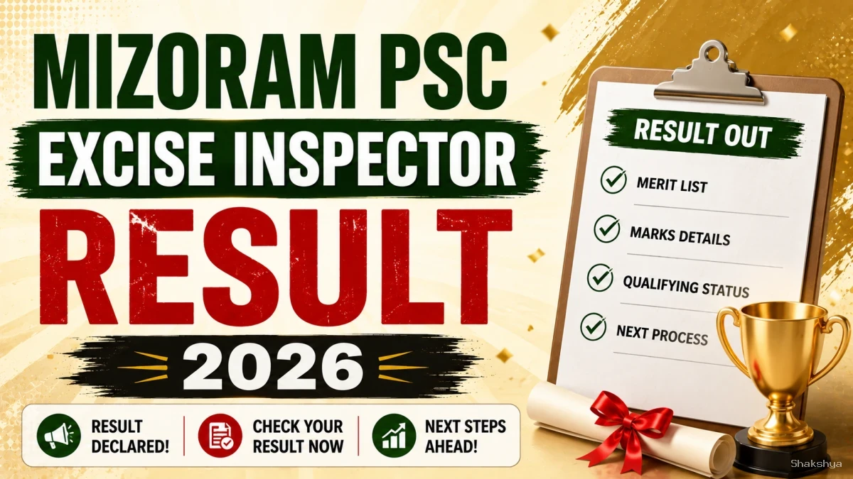 Mizoram PSC Excise Inspector Result 2026 Out - Check Physical Measurement Result, PET Qualified Candidates List, Dates & Venue Mizoram PSC Excise Inspector Result 2026 Out - Check Physical Measurement Result, PET Qualified Candidates List, Dates & Venue