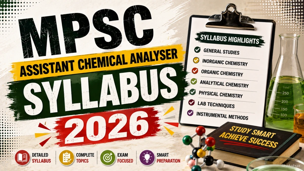 MPSC Assistant Chemical Analyser Syllabus 2026 - Check Group-B Exam Pattern MPSC Assistant Chemical Analyser Syllabus 2026 - Check Group-B Exam Pattern