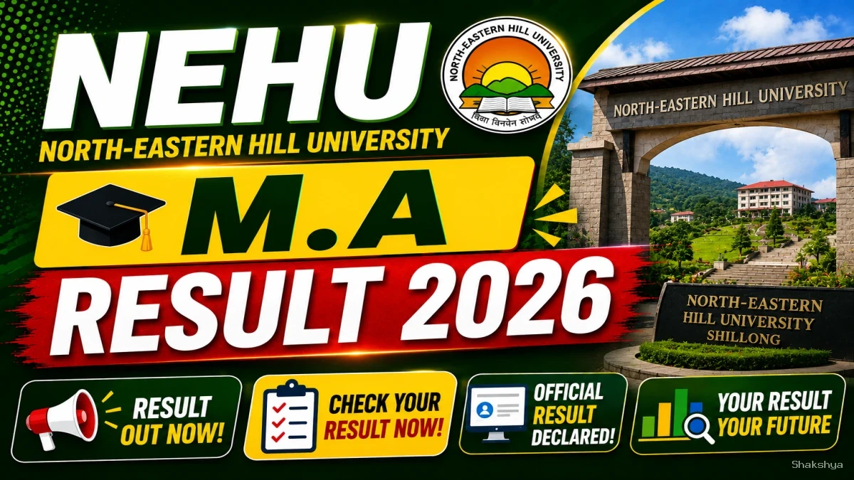 NEHU M.A Result 2026 Out - Check 2nd Semester Result Online at exams.nehu.ac.in NEHU M.A Result 2026 Out - Check 2nd Semester Result Online at exams.nehu.ac.in