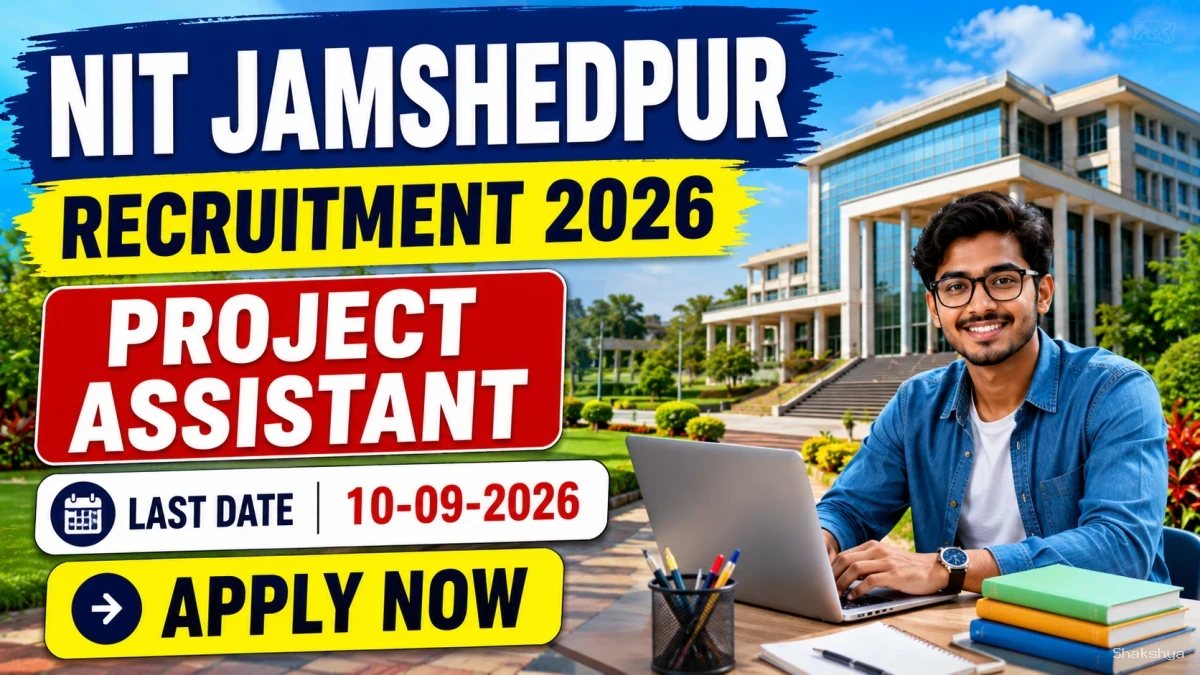 NIT Jamshedpur Project Assistant Recruitment 2026 - Apply Online NIT Jamshedpur Project Assistant Recruitment 2026 - Apply Online