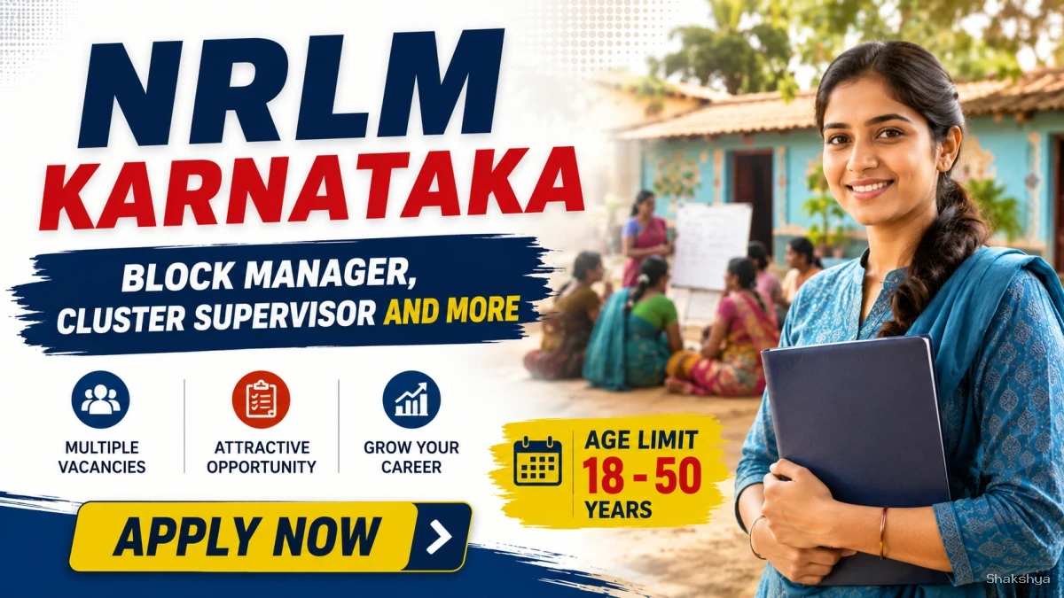 NRLM Karnataka Recruitment 2026 - Apply Online for Block Manager, Cluster Supervisor and More Posts NRLM Karnataka Recruitment 2026 - Apply Online for Block Manager, Cluster Supervisor and More Posts