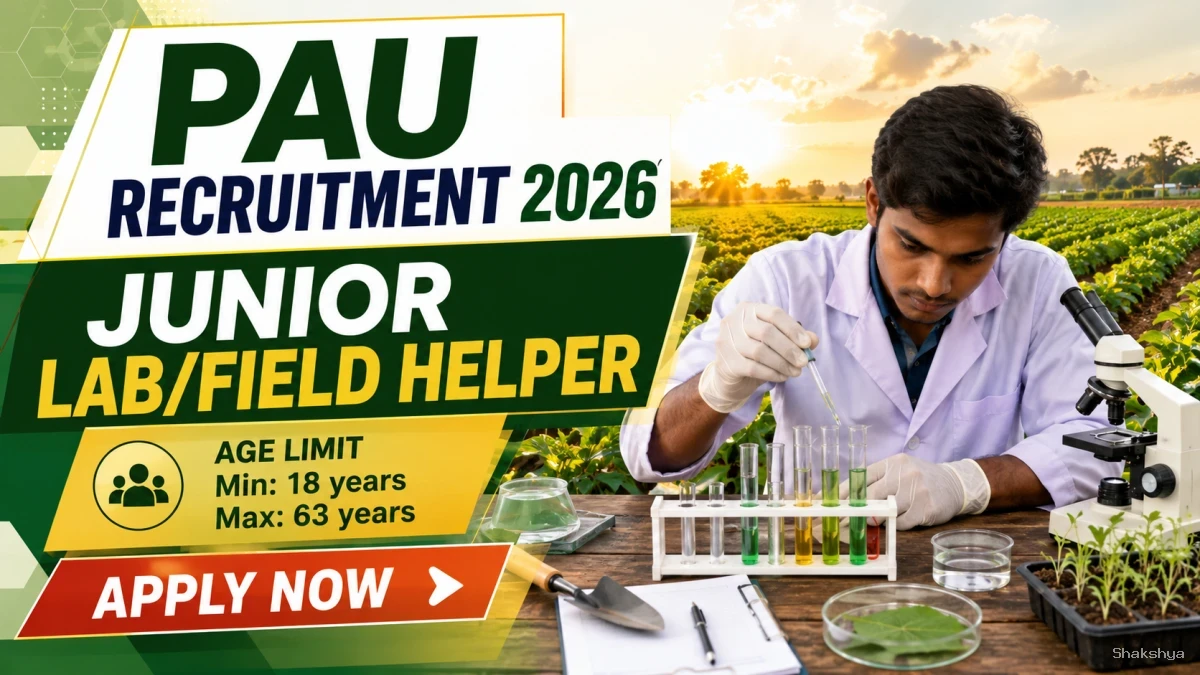 PAU Recruitment 2026 - Apply Offline for Junior Lab/ Field Helper Posts PAU Recruitment 2026 - Apply Offline for Junior Lab/ Field Helper Posts