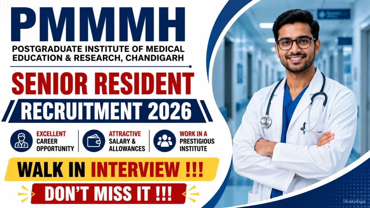 PMMMH Senior Resident Recruitment 2026 - Walkin PMMMH Senior Resident Recruitment 2026 - Walkin