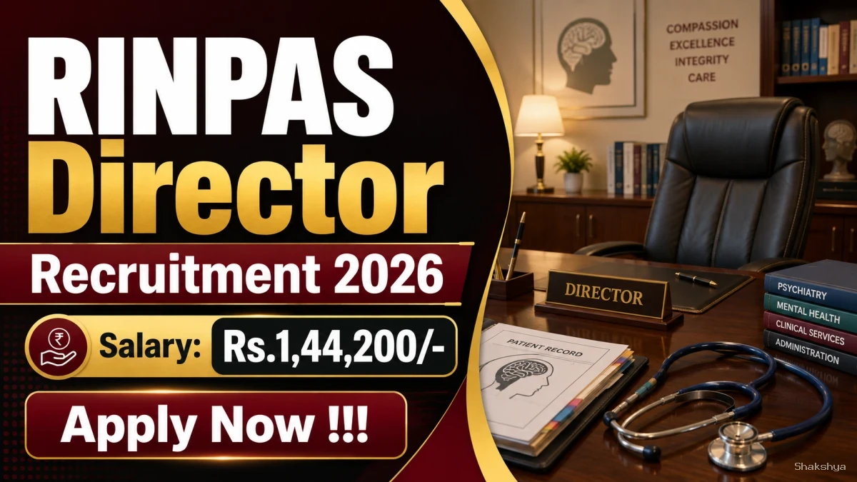 RINPAS Director Recruitment 2026 - Apply Online RINPAS Director Recruitment 2026 - Apply Online