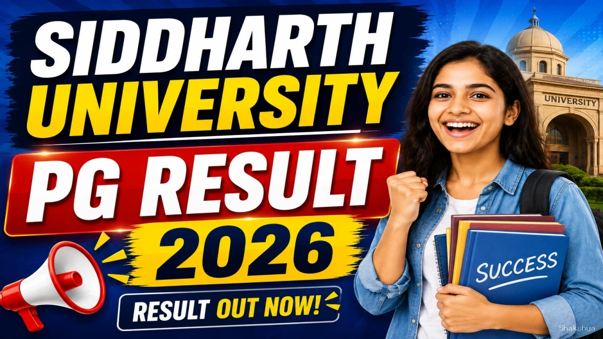 Siddharth University PG Result 2026 Out - Check Semester Marksheet Online @ suksn.edu.in Siddharth University PG Result 2026 Out - Check Semester Marksheet Online @ suksn.edu.in