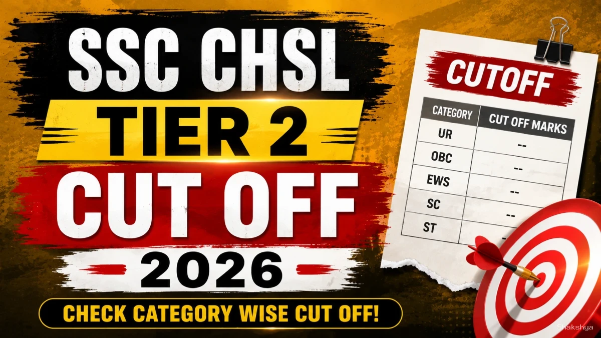 SSC CHSL Tier 2 Cut Off 2026 - Category-Wise and Department-Wise Final Marks SSC CHSL Tier 2 Cut Off 2026 - Category-Wise and Department-Wise Final Marks