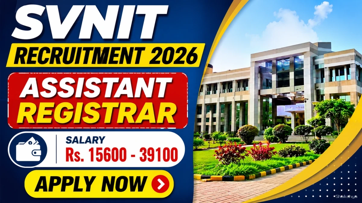 SVNIT Assistant Registrar Recruitment 2026 - Apply Online SVNIT Assistant Registrar Recruitment 2026 - Apply Online