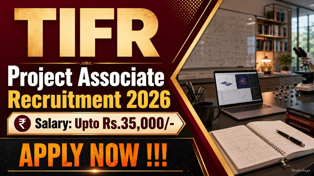TIFR Project Associate Recruitment 2026 - Apply Online TIFR Project Associate Recruitment 2026 - Apply Online