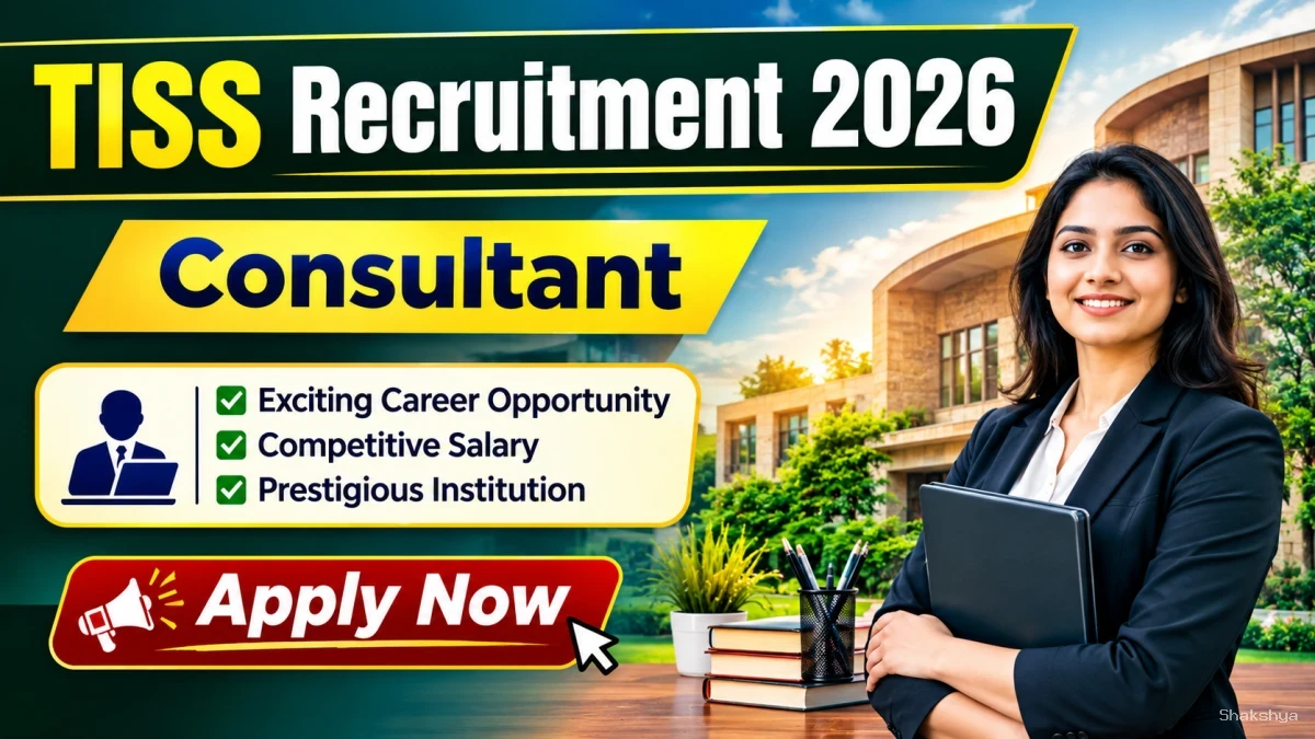 TISS Consultant Recruitment 2026 - Apply Online TISS Consultant Recruitment 2026 - Apply Online