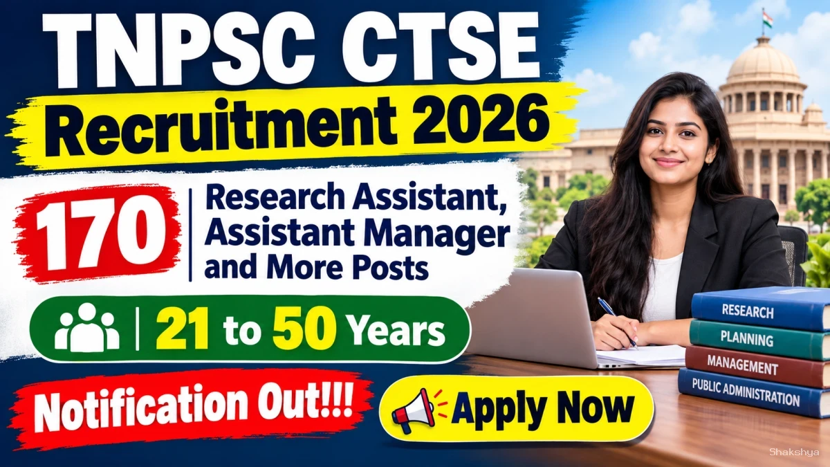 TNPSC CTSE Interview Posts Recruitment 2026 - Apply Online for 170 Research Assistant, Assistant Manager and More Posts TNPSC CTSE Interview Posts Recruitment 2026 - Apply Online for 170 Research Assistant, Assistant Manager and More Posts