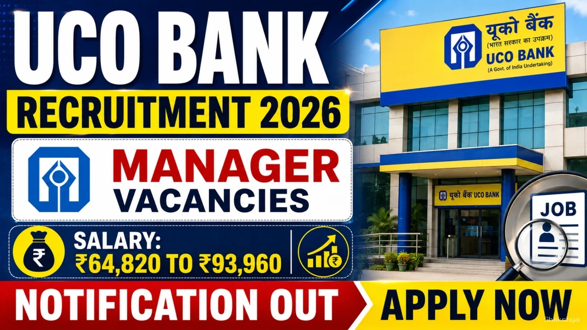 UCO Bank Manager Recruitment 2026 - Apply Online for 20 Posts UCO Bank Manager Recruitment 2026 - Apply Online for 20 Posts