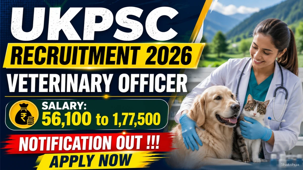 UKPSC Veterinary Officer Recruitment 2026 - Apply Online for 25 Posts UKPSC Veterinary Officer Recruitment 2026 - Apply Online for 25 Posts