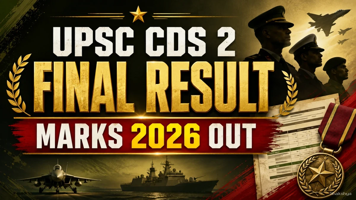 UPSC CDS 2 Final Result Marks 2026 - Download Merit List PDF, Check Marks & Toppers UPSC CDS 2 Final Result Marks 2026 - Download Merit List PDF, Check Marks & Toppers
