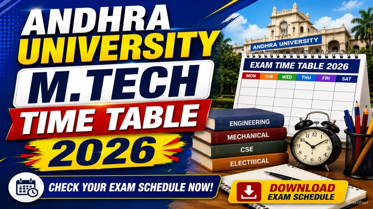Andhra University M.Tech Time Table 2026 Out - Direct Link to Download PDF Online @ andhrauniversity.edu.in Andhra University M.Tech Time Table 2026 Out - Direct Link to Download PDF Online @ andhrauniversity.edu.in