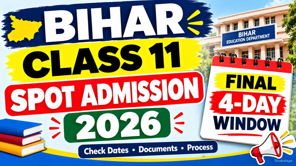 Bihar Class 11 Spot Admission 2026 - Check Final 4-Day Window Online @ biharboardonline.org Bihar Class 11 Spot Admission 2026 - Check Final 4-Day Window Online @ biharboardonline.org
