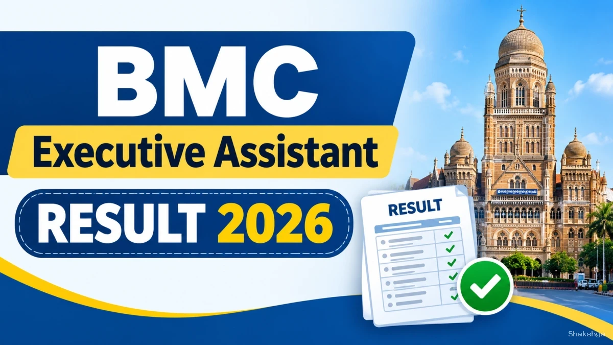 BMC Executive Assistant Result 2026 - Check Selection List at mcgm.gov.in BMC Executive Assistant Result 2026 - Check Selection List at mcgm.gov.in