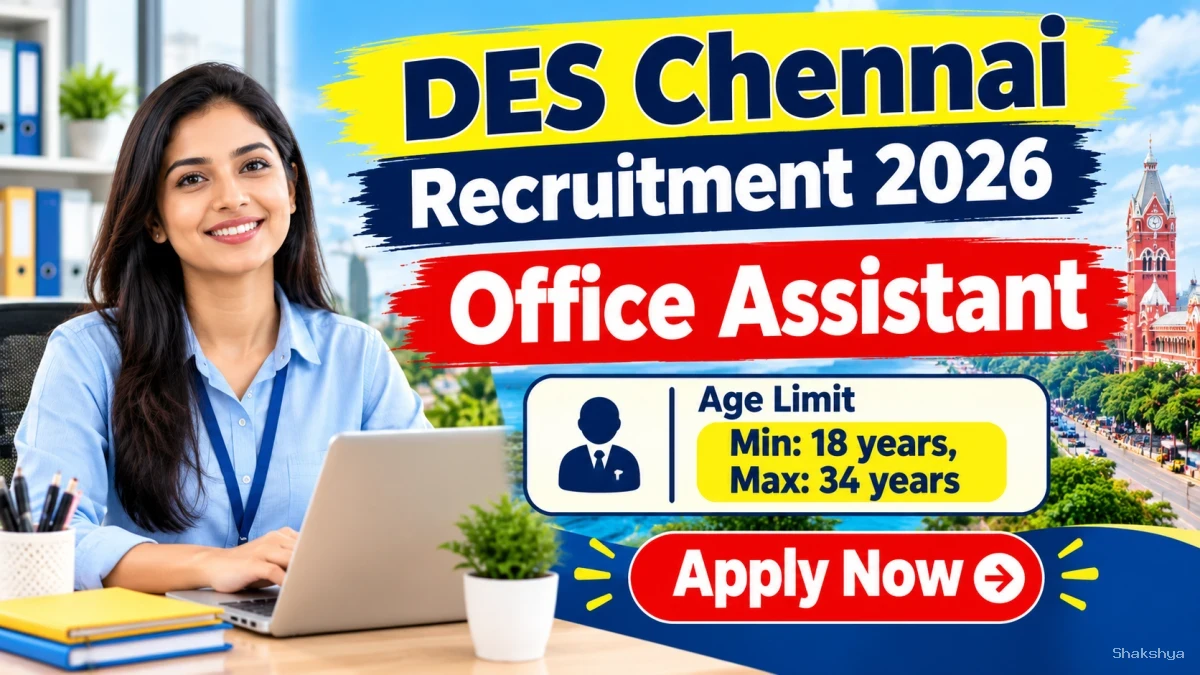DES Chennai Office Assistant Recruitment 2026 - Apply Offline DES Chennai Office Assistant Recruitment 2026 - Apply Offline