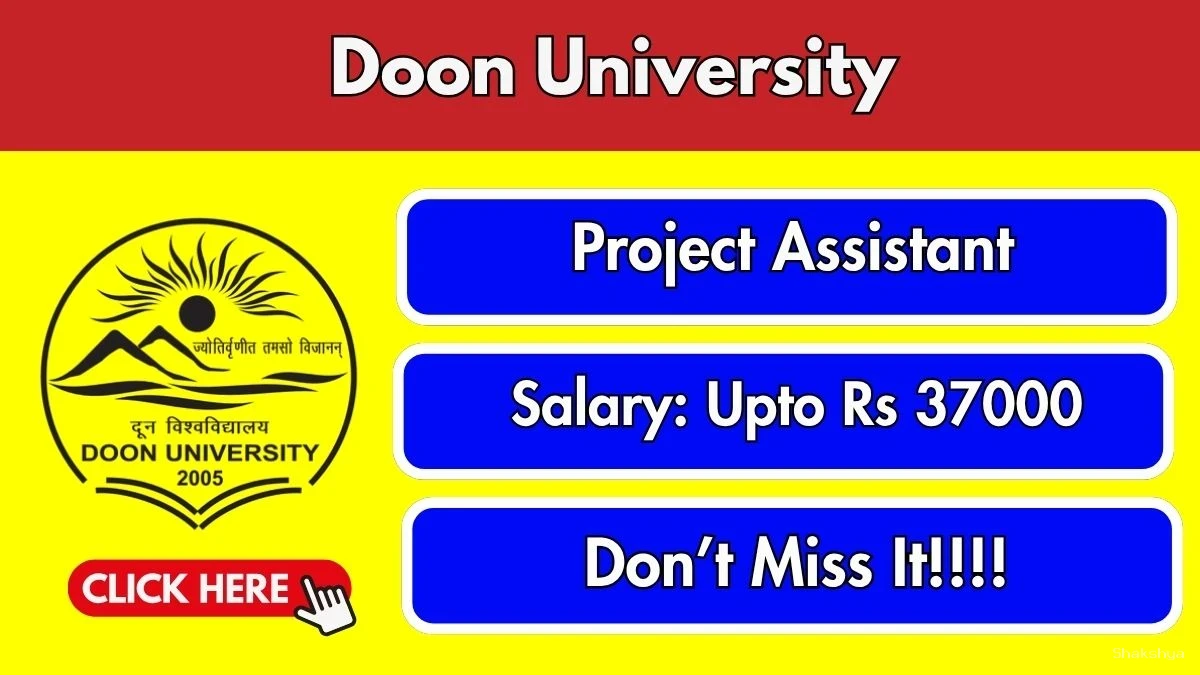 Doon University Project Assistant Recruitment 2026 - Apply Online Doon University Project Assistant Recruitment 2026 - Apply Online