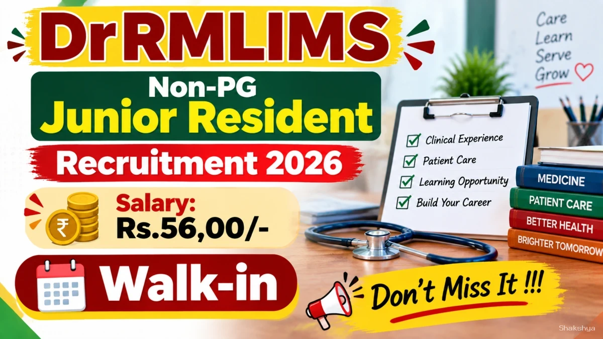 DrRMLIMS Non-PG Junior Resident Recruitment 2026 - Walkin DrRMLIMS Non-PG Junior Resident Recruitment 2026 - Walkin