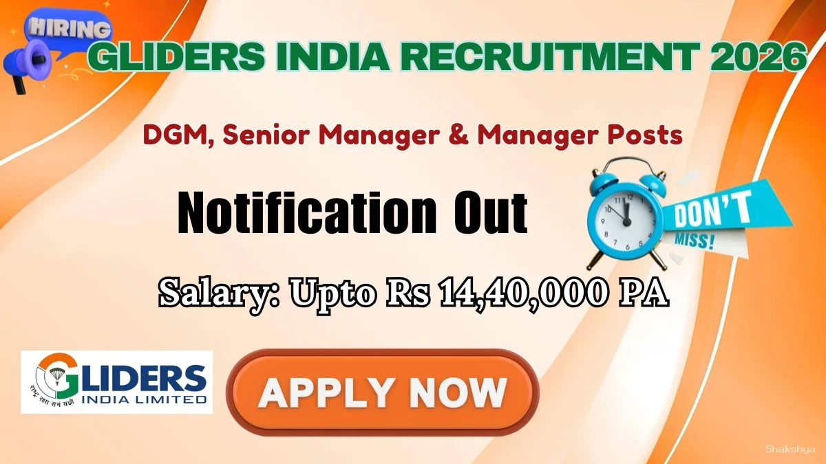 Gliders India Recruitment 2026 – Apply Online for DGM, Senior Manager & Manager Posts Gliders India Recruitment 2026 – Apply Online for DGM, Senior Manager & Manager Posts