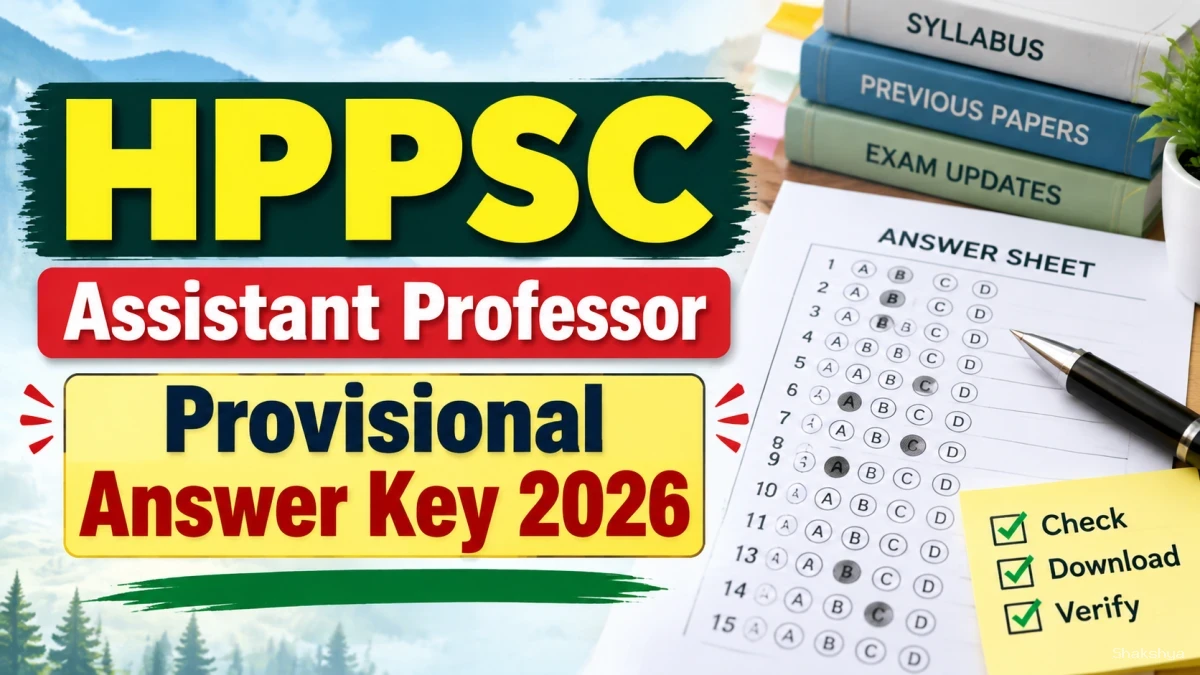 HPPSC Assistant Professor Provisional Answer Key 2026 - Download Response Sheet & Raise Objection HPPSC Assistant Professor Provisional Answer Key 2026 - Download Response Sheet & Raise Objection