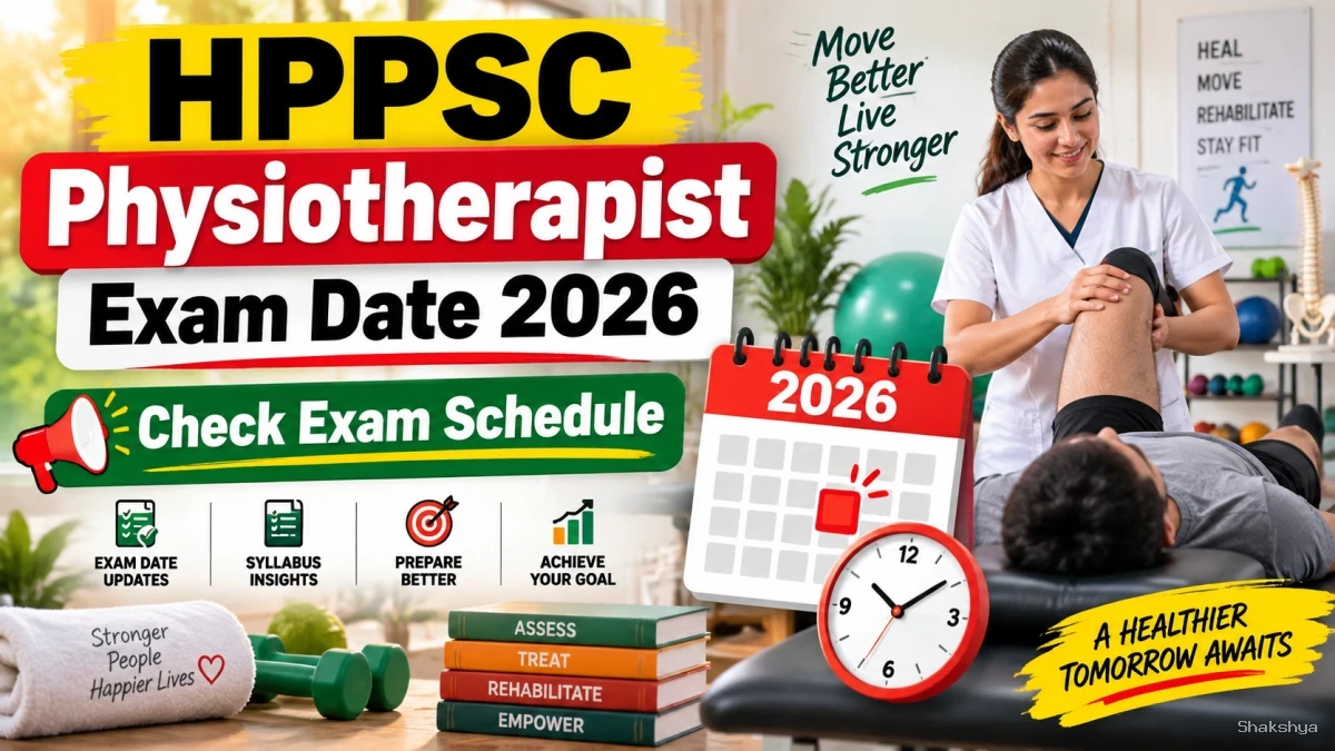 HPPSC Physiotherapist Exam Date 2026 - Download Group C e-Admit Card for Subject Aptitude Test at hppsc.hp.gov.in HPPSC Physiotherapist Exam Date 2026 - Download Group C e-Admit Card for Subject Aptitude Test at hppsc.hp.gov.in