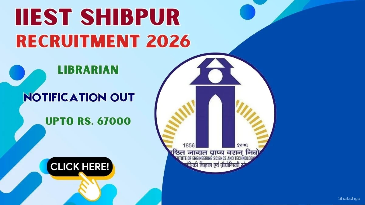 IIEST Shibpur Librarian Recruitment 2026 - Apply Online IIEST Shibpur Librarian Recruitment 2026 - Apply Online