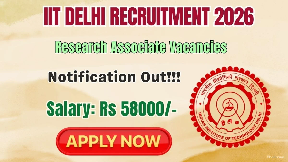 IIT Delhi Research Associate Recruitment 2026 - Walkin IIT Delhi Research Associate Recruitment 2026 - Walkin