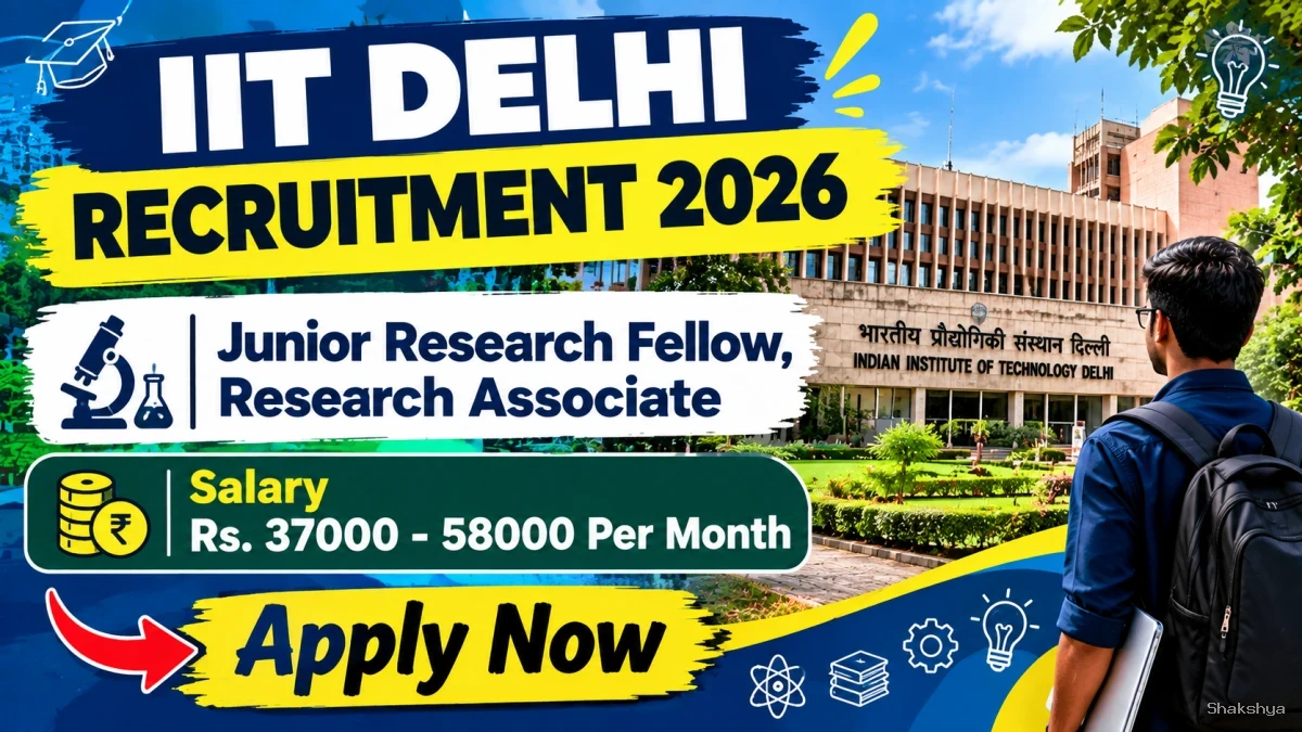 IIT Delhi Recruitment 2026 - Apply Online for Junior Research Fellow, Research Associate Posts IIT Delhi Recruitment 2026 - Apply Online for Junior Research Fellow, Research Associate Posts