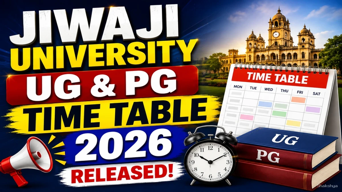 Jiwaji University Time Table 2026 Out - Check B.Voc, B.Pharma & M.Pharma Exam Schedule @ jiwaji.edu Jiwaji University Time Table 2026 Out - Check B.Voc, B.Pharma & M.Pharma Exam Schedule @ jiwaji.edu